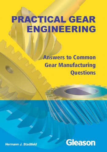 New edition of Practical Gear Engineering