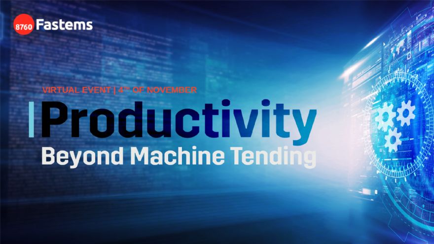 Productivity Beyond Machine Tending virtual event