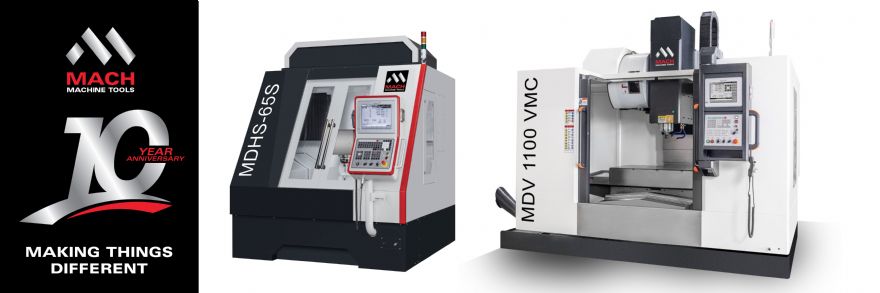 MACH Machine Tools celebrates 10th anniversary in style