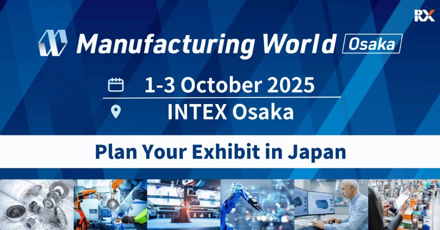Manufacturing World Osaka 2025 tipped for success