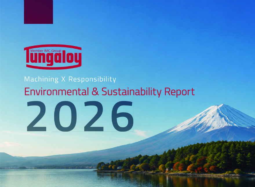 Tungaloy releases 2026 environmental and sustainability report